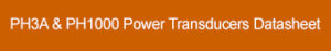 PH3A & PH1000 Power Transducers Datasheet